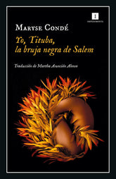 YO TITUBA LA BRUJA NEGRA DE SALEM I Conde,Maryse I Impedimenta I 9788418668289